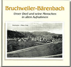 Buchbestellung 'Bruchweiler-Bärenbach – Unser Dorf und seine Menschen in alten Aufnahmen'